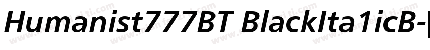 Humanist777BT BlackIta1icB字体转换